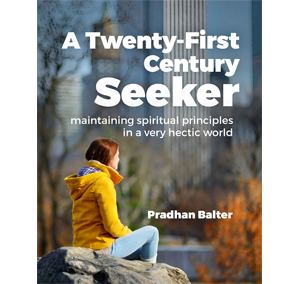 A Twenty-First Century Seeker by Pradhan Balter